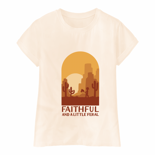 Faithful & Feral Tshirt