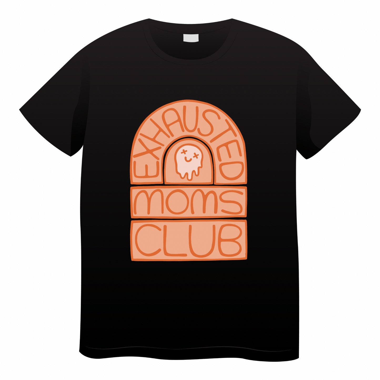 Exhausted Moms Tshirt- (adult)