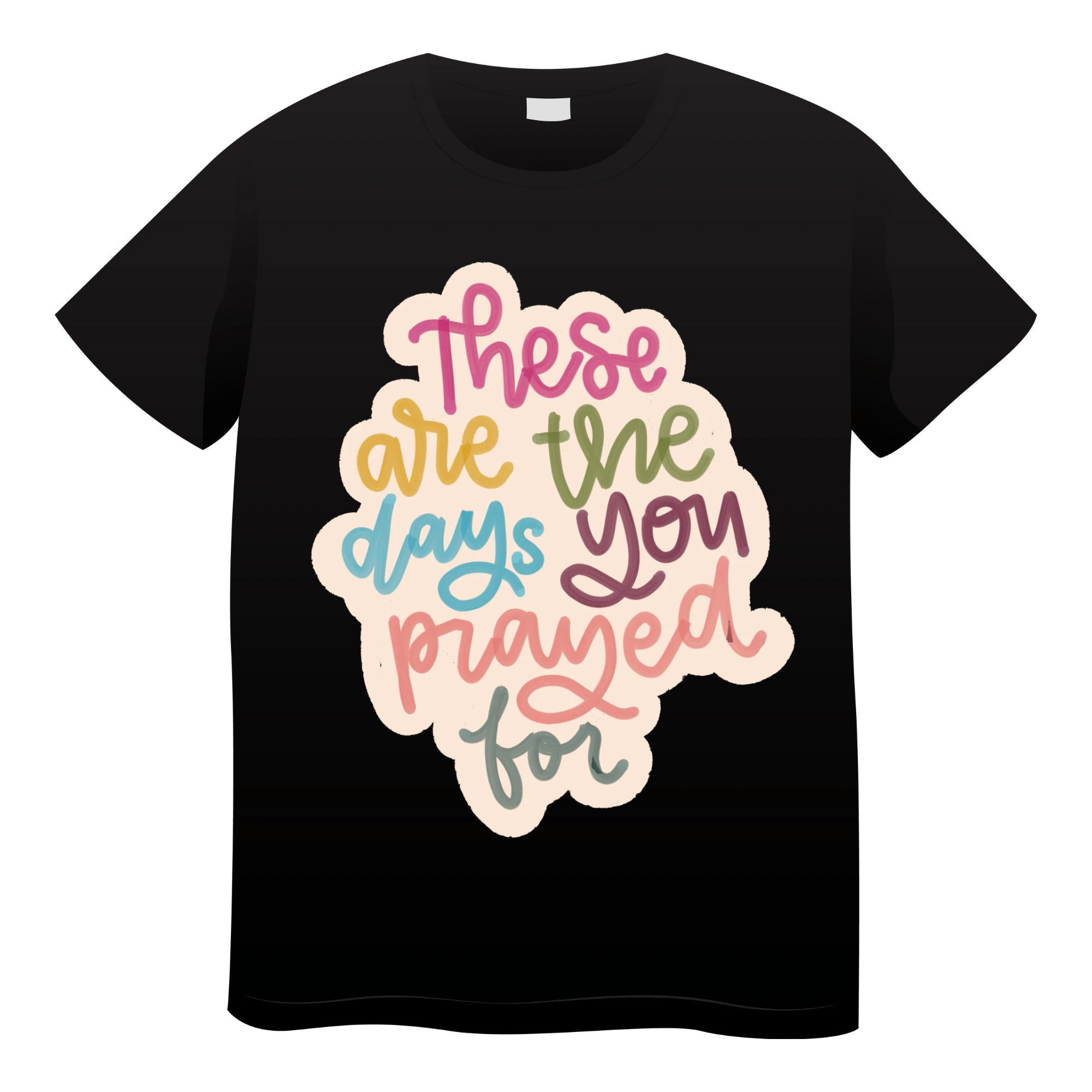 These are the Days Tshirt- (adult)