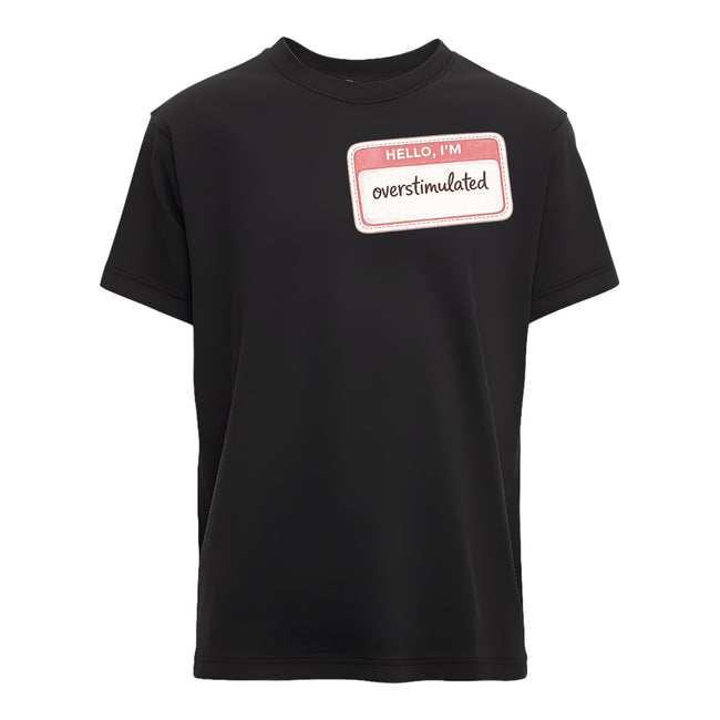 Overstimulated Tshirt- (adult) Hover Image