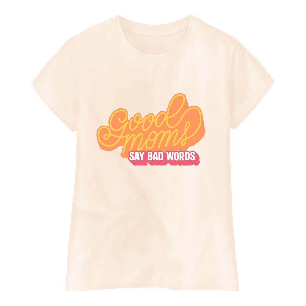 Good Moms Say Bad Words (adult)