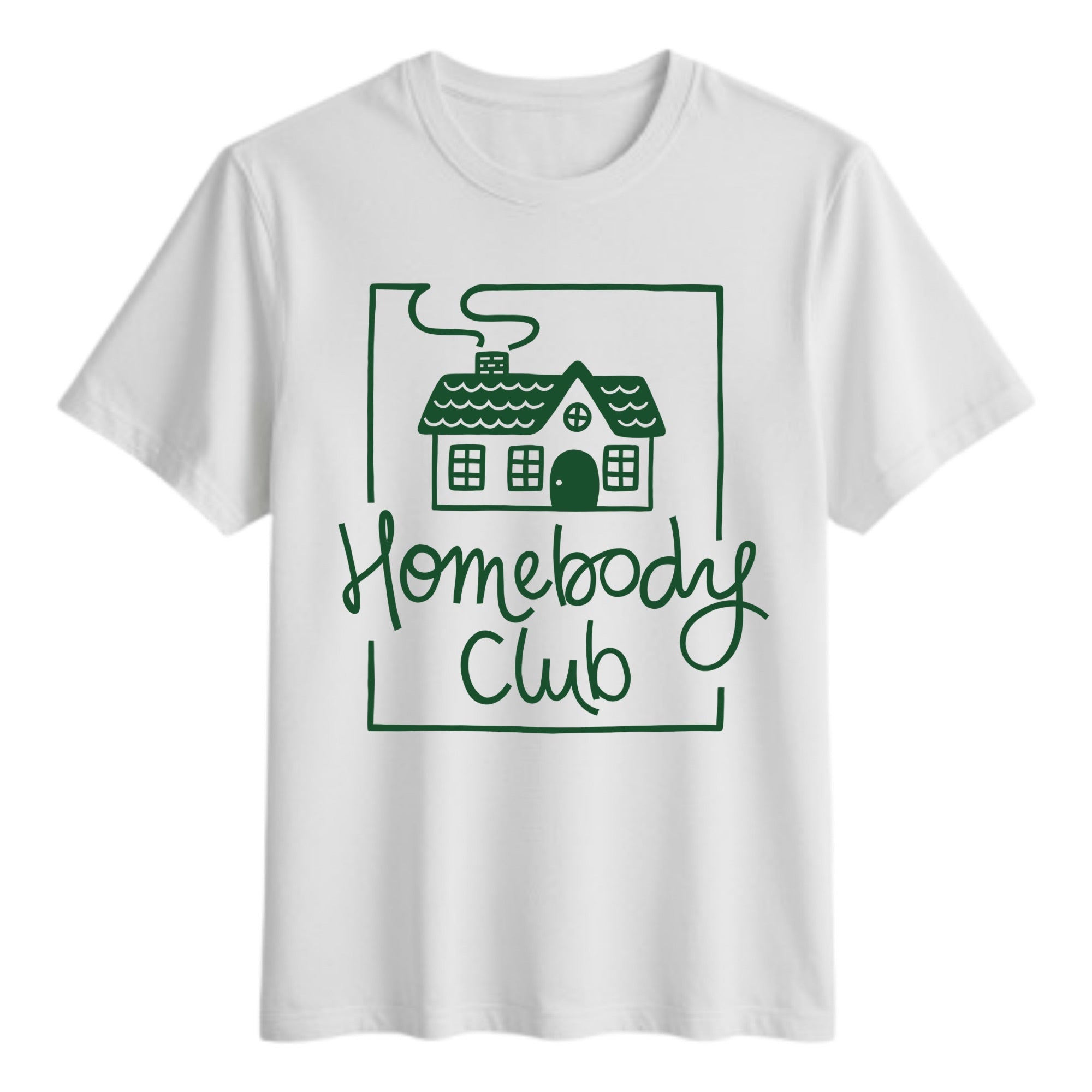 Homebody Tshirt