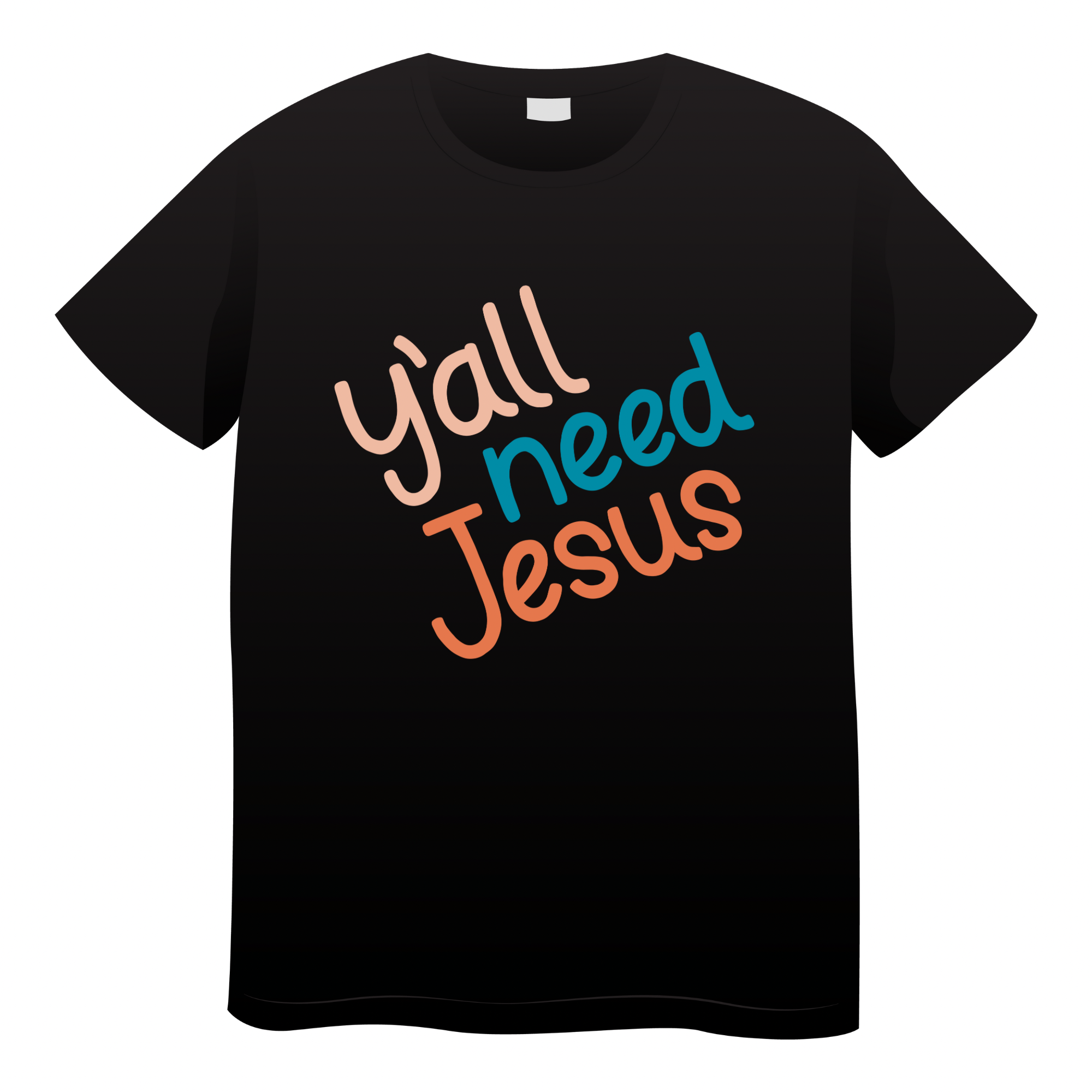 Yall Need Jesus Tshirt