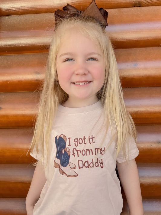 I got it from my Daddy Tshirt